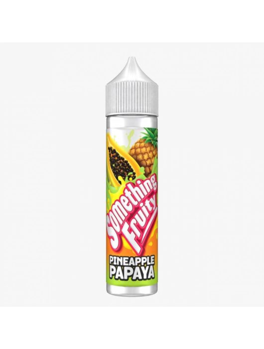 Something Fruity 50ml E Liquid 50/50VGPG E Juice 0MG Vape Liquid PINEAPPLE PAPAYA - Vape Store UK | Online Vape Shop | Disposable Vape Store | Ecig UK